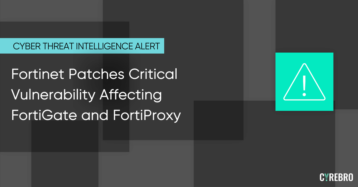 Patches Critical Vulnerability Affecting FortiGate and